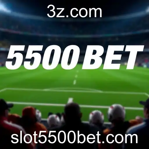 Desvendando as Apostas Esportivas no 5500BET